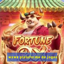 wxwx plataforma de jogos